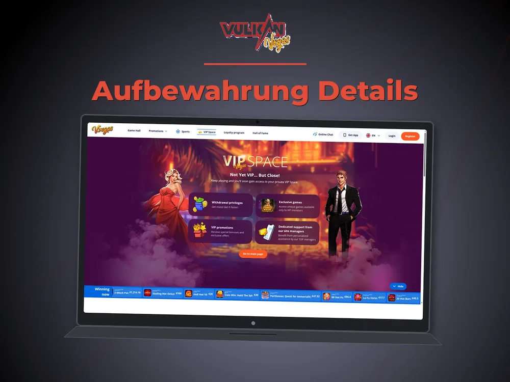 Vulkan vegas - Aufbewahrung Details