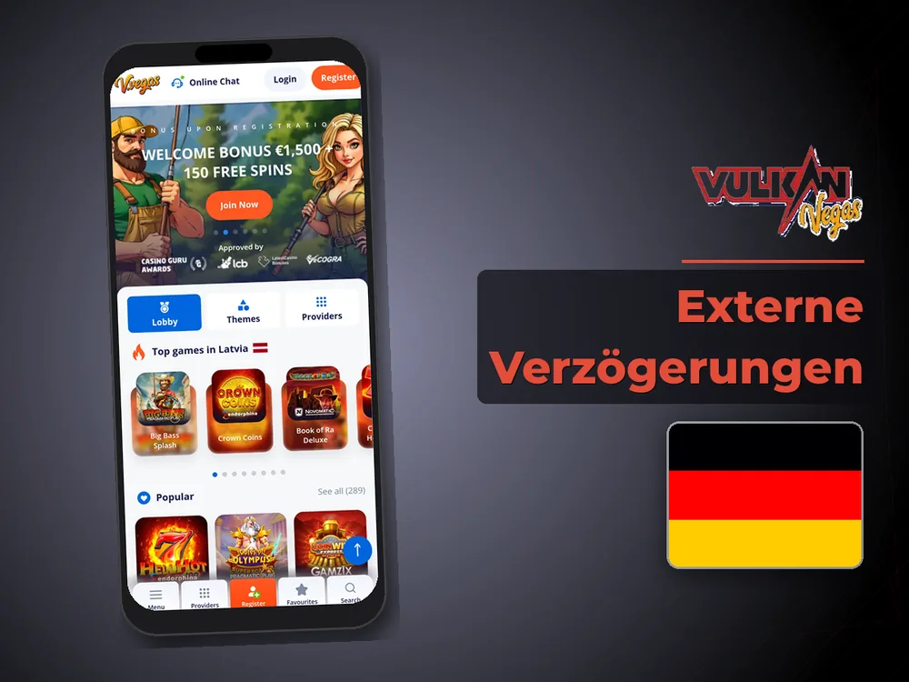 Vulkan vegas - Externe Verzögerungen